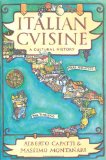 Italian Cuisine, a cultural history