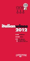 Italian Wines 2012 by Gambero Rosso