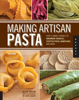 Making artisan pasta by Aliza Green