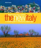 The New Italy - A complete guide to contemporary Italian wine