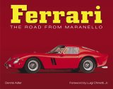 Ferrari - The Road from Maranello